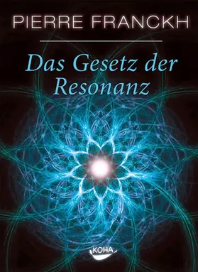 Franckh |  Das Gesetz der Resonanz | eBook | Sack Fachmedien