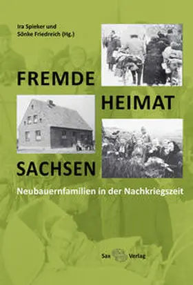 Spieker / Friedreich |  Fremde – Heimat – Sachsen | Buch |  Sack Fachmedien