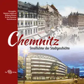 Liebold / Uhlmann / Chemnitzer Geschichtsverein e.V. |  Chemnitz | Buch |  Sack Fachmedien