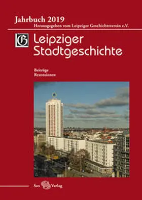 Leipziger Geschichtsverein e.V. / Cottin / Kusche | Leipziger Stadtgeschichte | Buch | 978-3-86729-254-2 | sack.de