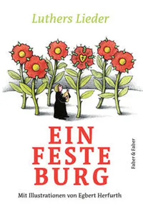 Luther / Mawick |  Ein feste Burg | Buch |  Sack Fachmedien