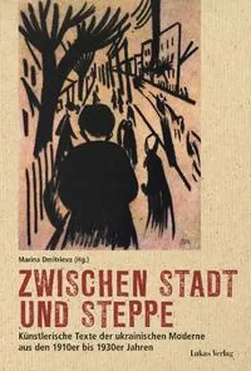 Dmitrieva |  Zwischen Stadt und Steppe | Buch |  Sack Fachmedien