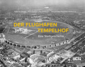 Butter / Dittrich / Engler |  Der Flughafen Tempelhof | Buch |  Sack Fachmedien