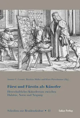 Cremer / Müller / Pietschmann |  Fürst und Fürstin als Künstler | Buch |  Sack Fachmedien