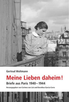 Woltmann / von List / Garcia-Cerro |  Meine Lieben daheim! | Buch |  Sack Fachmedien