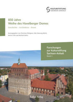 Philipsen / Michl / Tille |  850 Jahre Weihe des Havelberger Domes | Buch |  Sack Fachmedien