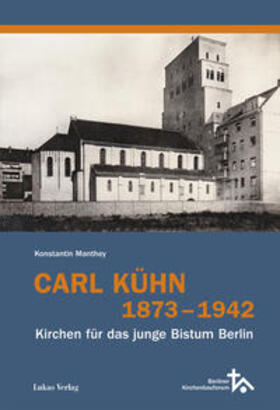 Manthey |  Carl Kühn 1873–1942 | eBook | Sack Fachmedien