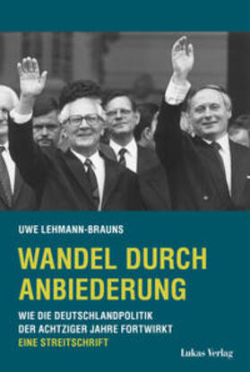 Lehmann-Brauns |  Wandel durch Anbiederung | eBook | Sack Fachmedien