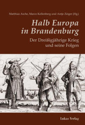 Asche / Zeiger / Kollenberg |  Halb Europa in Brandenburg | eBook | Sack Fachmedien