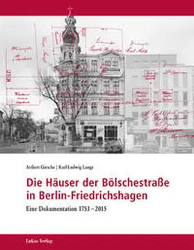 Giesche / Lange |  Die Häuser der Bölschestraße in Berlin-Friedrichshagen | eBook | Sack Fachmedien