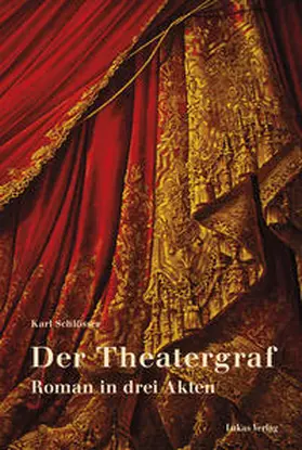 Schlösser |  Der Theatergraf | eBook | Sack Fachmedien