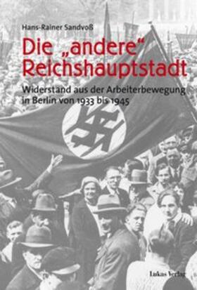 Sandvoß |  Die "andere" Reichshauptstadt | Buch |  Sack Fachmedien