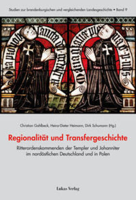 Gahlbeck / Heimann / Schumann |  Regionalität und Transfergeschichte | eBook | Sack Fachmedien