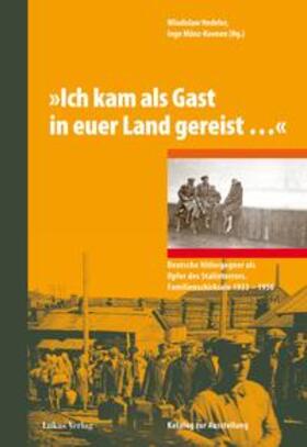 Hedeler / Münz-Koenen |  'Ich kam als Gast in euer Land gereist…' | eBook | Sack Fachmedien