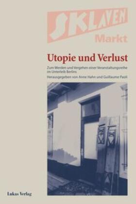 Hahn / Paoti |  Sklavenmarkt - Utopie und Verlust | eBook | Sack Fachmedien