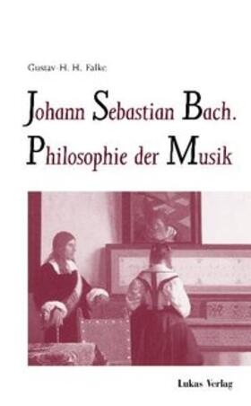 Falke |  Johann Sebastian Bach | eBook | Sack Fachmedien