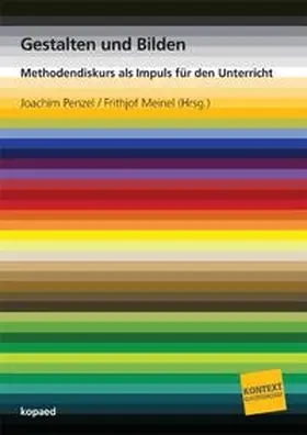 Meinel / Penzel |  Gestalten und Bilden | Buch |  Sack Fachmedien