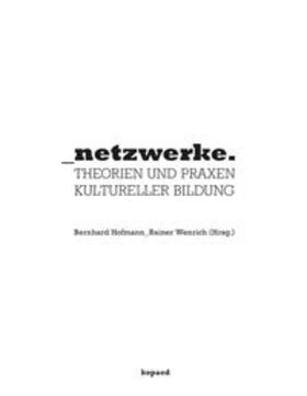 Bernhard / Wenrich |  _netzwerke. | Buch |  Sack Fachmedien