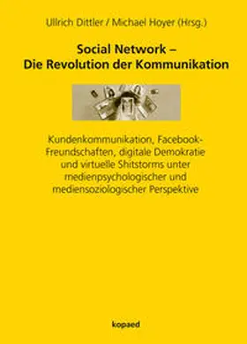 Dittler / Hoyer |  Social Network - Die Revolution der Kommunikation | Buch |  Sack Fachmedien