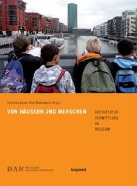 Budde / Winkelmann |  Von Häusern und Menschen | Buch |  Sack Fachmedien