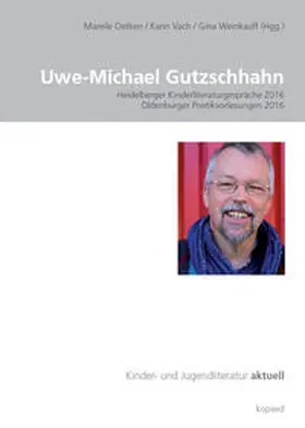 Oetken / Vach / Weinkauff | Uwe-Michael Gutzschhahn | Buch | 978-3-86736-385-3 | sack.de