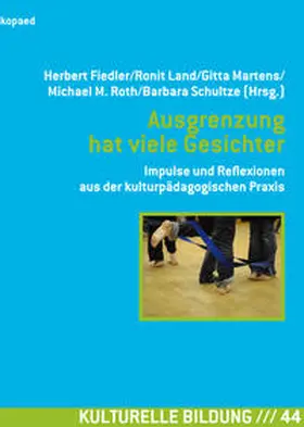 Fiedler / Land / Martens |  Ausgrenzung hat viele Gesichter | Buch |  Sack Fachmedien