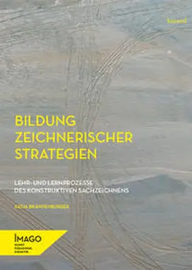 Brandenburger |  Bildung zeichnerischer Strategien | Buch |  Sack Fachmedien