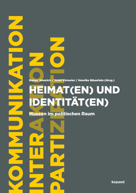 Wenrich / Kirmeier / Bäuerlein |  Heimat(en) und Identität(en) | eBook | Sack Fachmedien