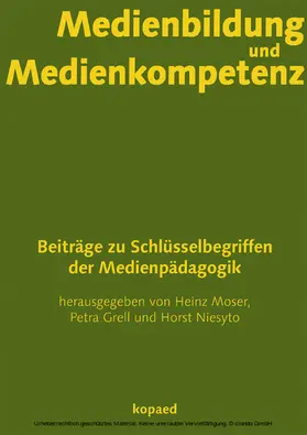 Moser / Grell / Niesyto |  Medienbildung und Medienkompetenz | eBook | Sack Fachmedien