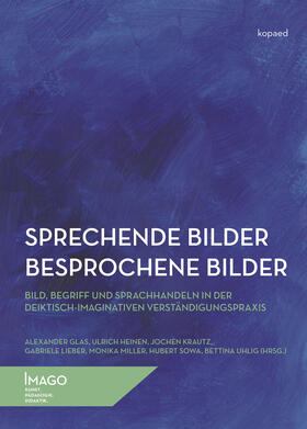 Glas / Heinen / Krautz | Sprechende Bilder – Besprochene Bilder | E-Book | sack.de