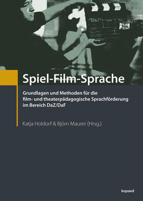 Holdorf / Maurer |  Spiel-Film-Sprache | eBook | Sack Fachmedien