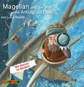 Novelli |  Magellan und die Welt ohne Anfang und Ende | Sonstiges |  Sack Fachmedien