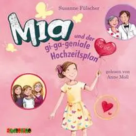 Fülscher |  Mia und der gi-ga-geniale Hochzeitsplan (10) | Sonstiges |  Sack Fachmedien