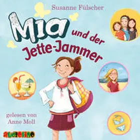 Fülscher |  Mia und der Jette-Jammer (11) | Sonstiges |  Sack Fachmedien