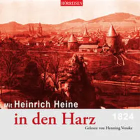 Heine / Gussek |  Mit Heinrich Heine in den Harz | Sonstiges |  Sack Fachmedien