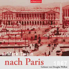 Twain / Gussek |  Mit Mark Twain nach Paris | Sonstiges |  Sack Fachmedien