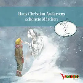 Andersen |  Hans Christian Andersens schönste Märchen | Sonstiges |  Sack Fachmedien