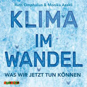 Omphalius / Azakli |  Klima im Wandel | Sonstiges |  Sack Fachmedien