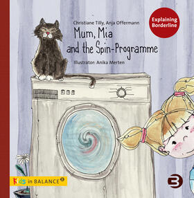 Tilly / Offermann |  Mum, Mia and the Spin-Programme | Buch |  Sack Fachmedien