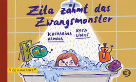 Armour |  Zita zähmt das Zwangsmonster | Buch |  Sack Fachmedien