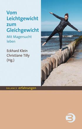 Klein / Tilly |  Vom Leichtgewicht zum Gleichgewicht | Buch |  Sack Fachmedien