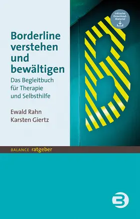 Rahn / Giertz | Borderline verstehen und bewältigen | Buch | 978-3-86739-335-5 | sack.de