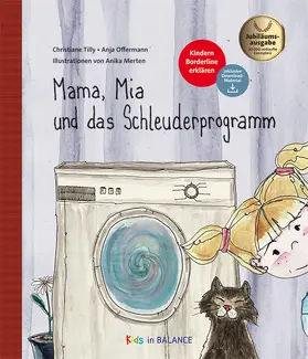 Tilly / Offermann |  Mama, Mia und das Schleuderprogramm | Buch |  Sack Fachmedien