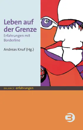 Knuf |  Leben auf der Grenze | eBook | Sack Fachmedien