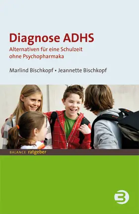 Bischkopf | Diagnose ADHS | E-Book | sack.de