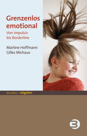 Hoffmann / Michaux |  Grenzenlos emotional | eBook | Sack Fachmedien