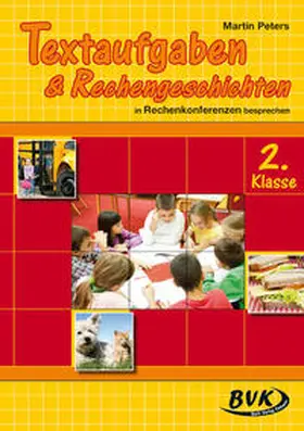 Peters |  Textaufgaben & Rechengeschichten in Rechenkonferenzen besprechen - 2. Klasse | Buch |  Sack Fachmedien