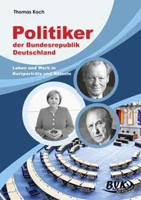 Koch |  Politiker der Bundesrepublik Deutschland | Buch |  Sack Fachmedien