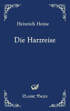 Heine |  Die Harzreise | Buch |  Sack Fachmedien