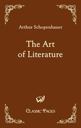 Schopenhauer |  The Art of Literature | Buch |  Sack Fachmedien